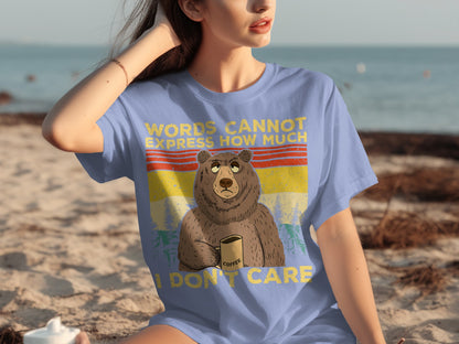 Words Cannot Express How Much I Don't Care T-shirt