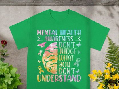 Mental Health Awareness Don't Judge T-Shirt
