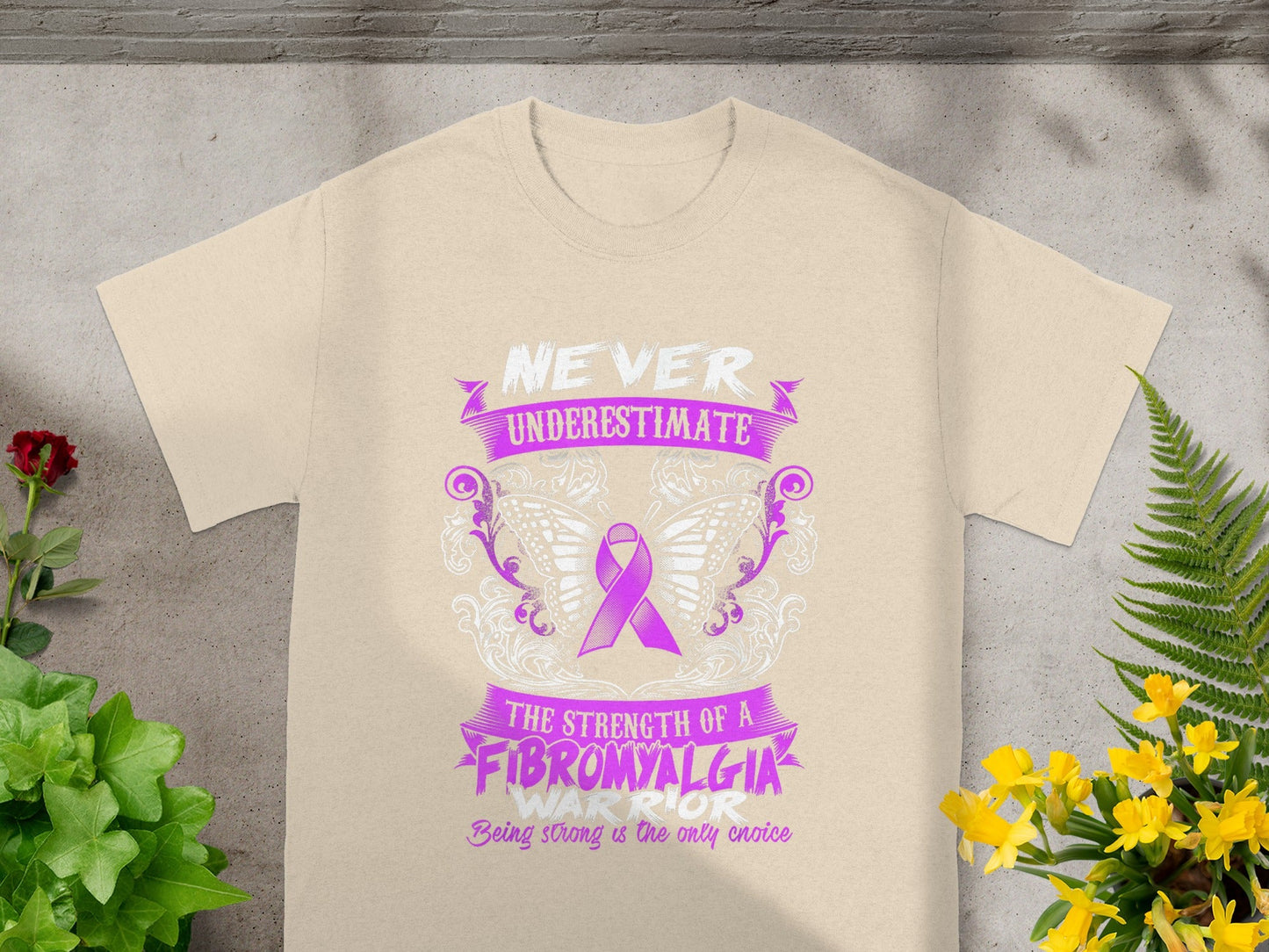 Never Underestimate Strength of Fibromyalgia Warrior Shirt