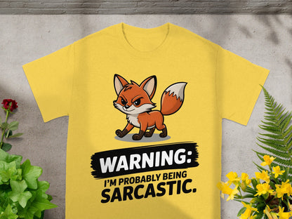 Warning Fox Design I'm Probably Being Sarcastic Shirt