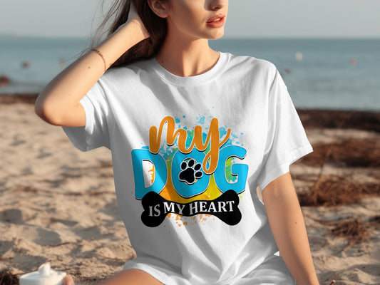 My Dog Is My Heart T-Shirt with Colorful Design