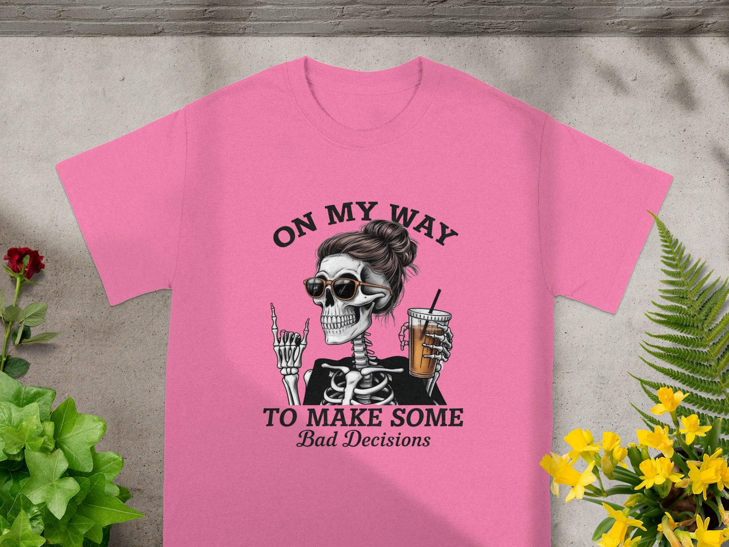 On My Way to Make Some Bad Decisions T-shirt
