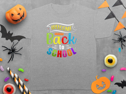 Grey t-shirt with "Welcome Back to School" text in colorful letters.
