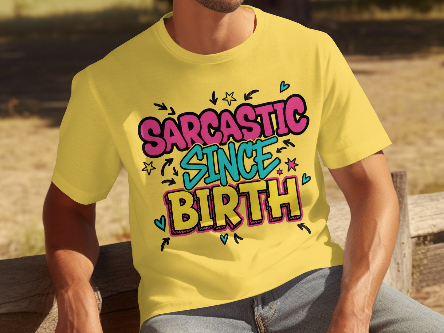 Sarcastic Since Birth Funny Graphic Tee Product