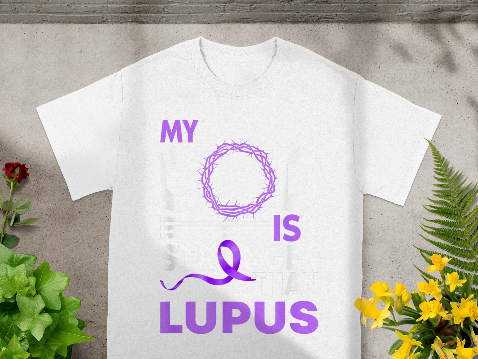 My God is Stronger than Lupus T-shirt