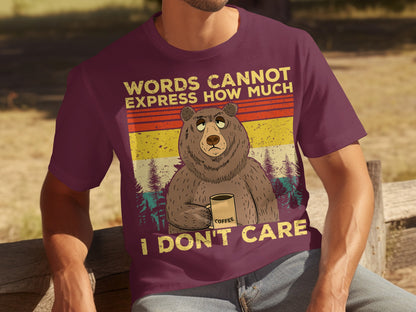 Words Cannot Express How Much I Don't Care Shirt
