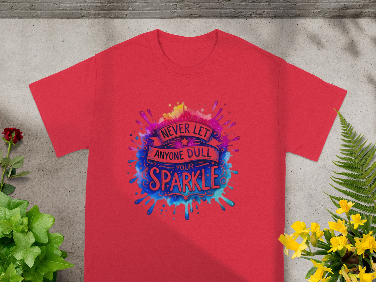 Never Let Anyone Dull Your Sparkle T-shirt