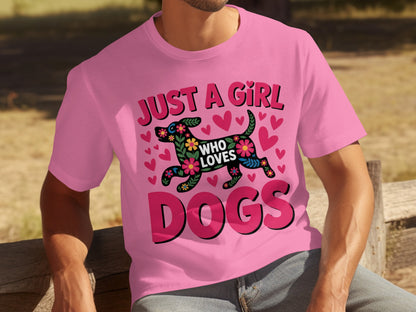 Just A Girl Who Loves Dogs Graphic T-shirt