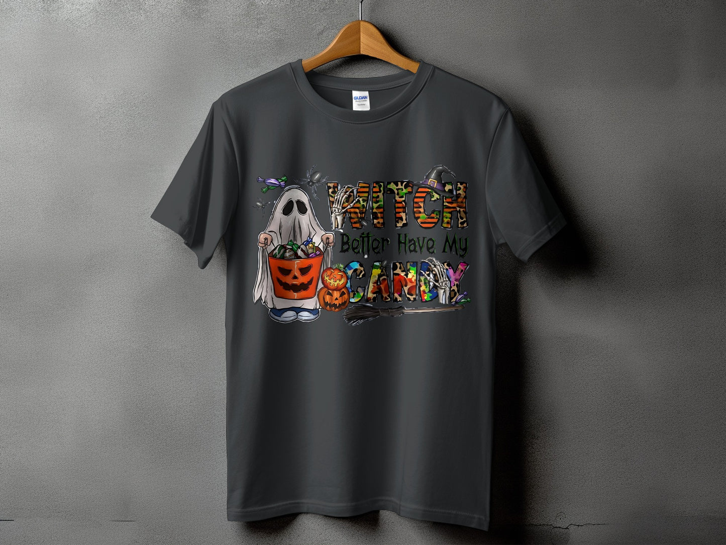 Ghost holding candy bucket with text "Witch Better Have My Candy"