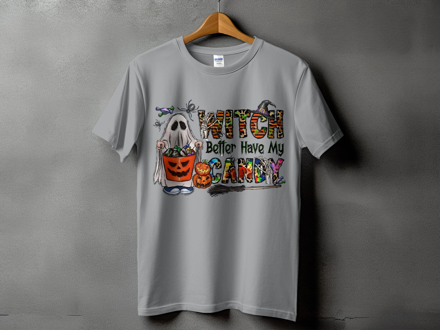 Ghost holding candy bucket with text "Witch Better Have My Candy".