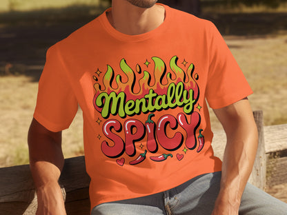 Mentally Spicy Graphic Unisex Casual T-shirt