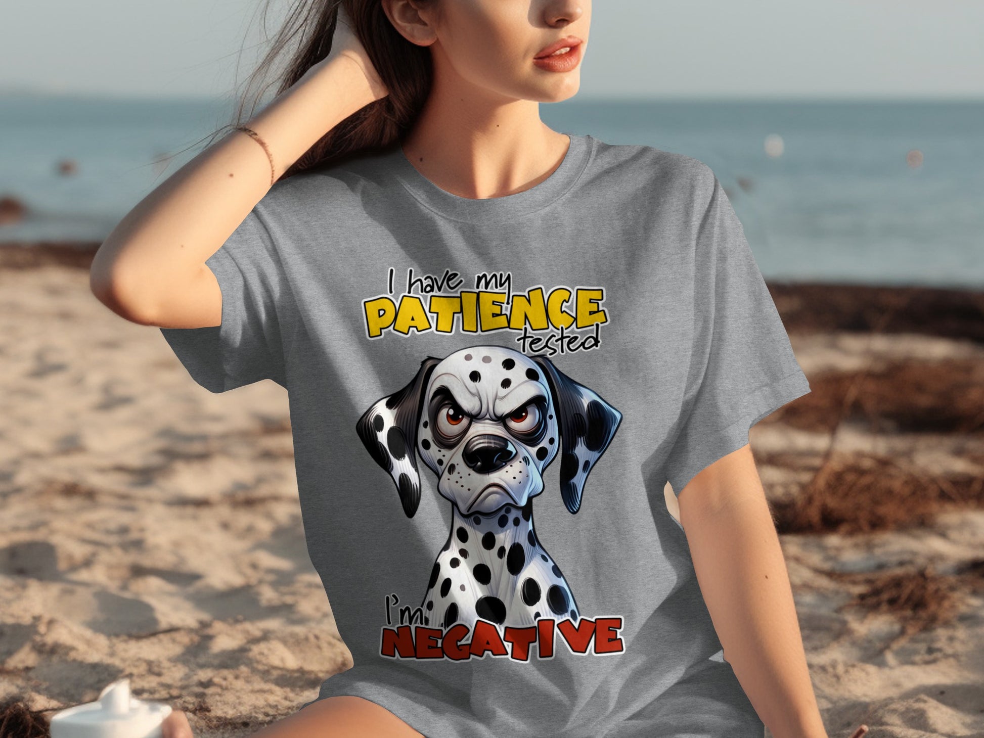 Patience Tested I'm Negative Dalmatian Graphic T-shirt