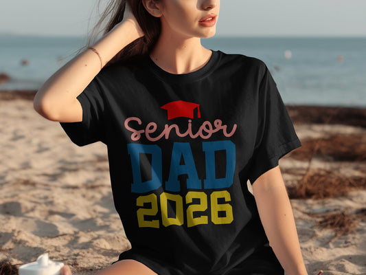 Senior Dad 2026 Graduation Gift T-Shirt for Dads