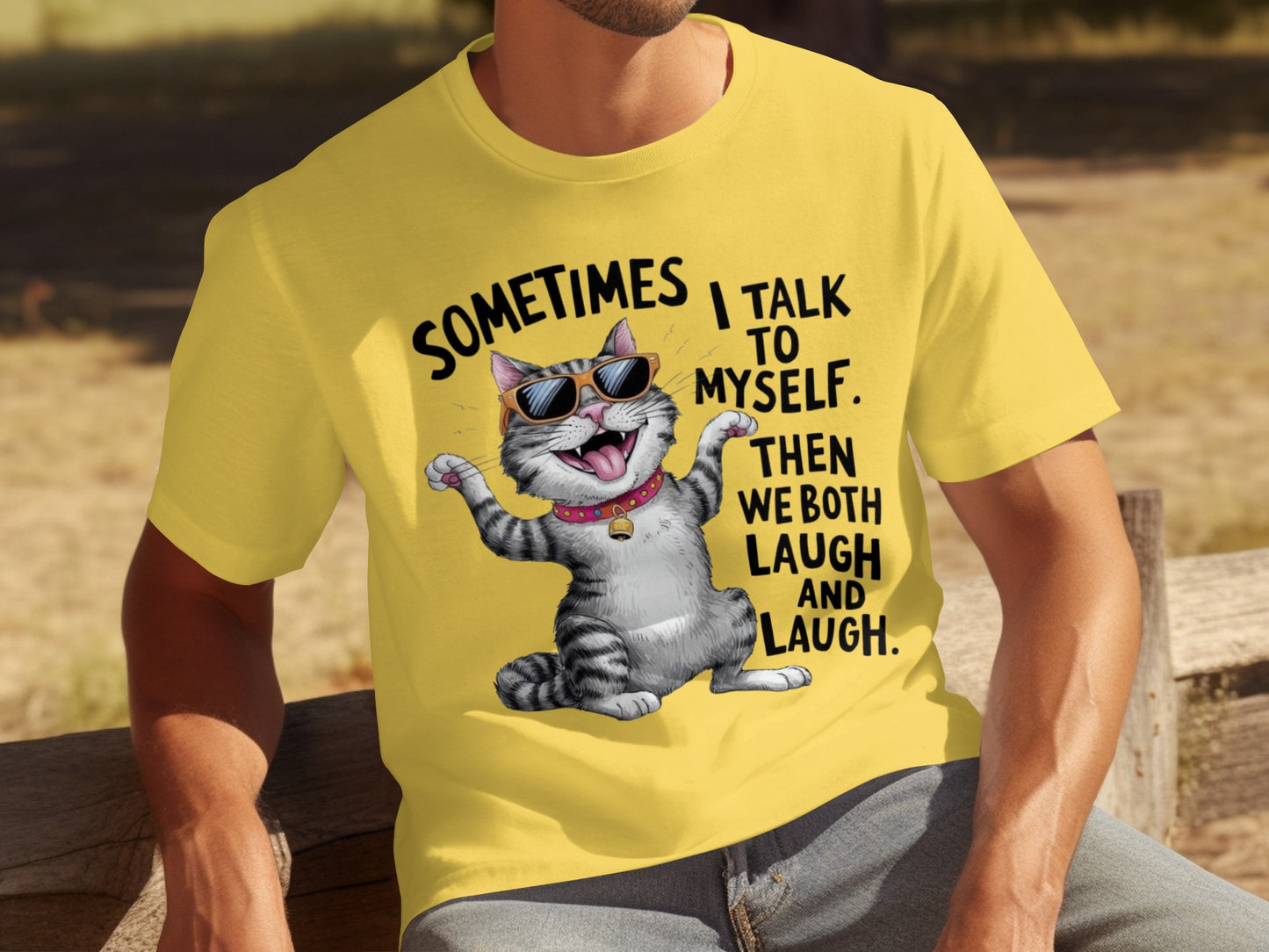 Sometimes I Talk to Myself Cat Humorous Graphic Shirt