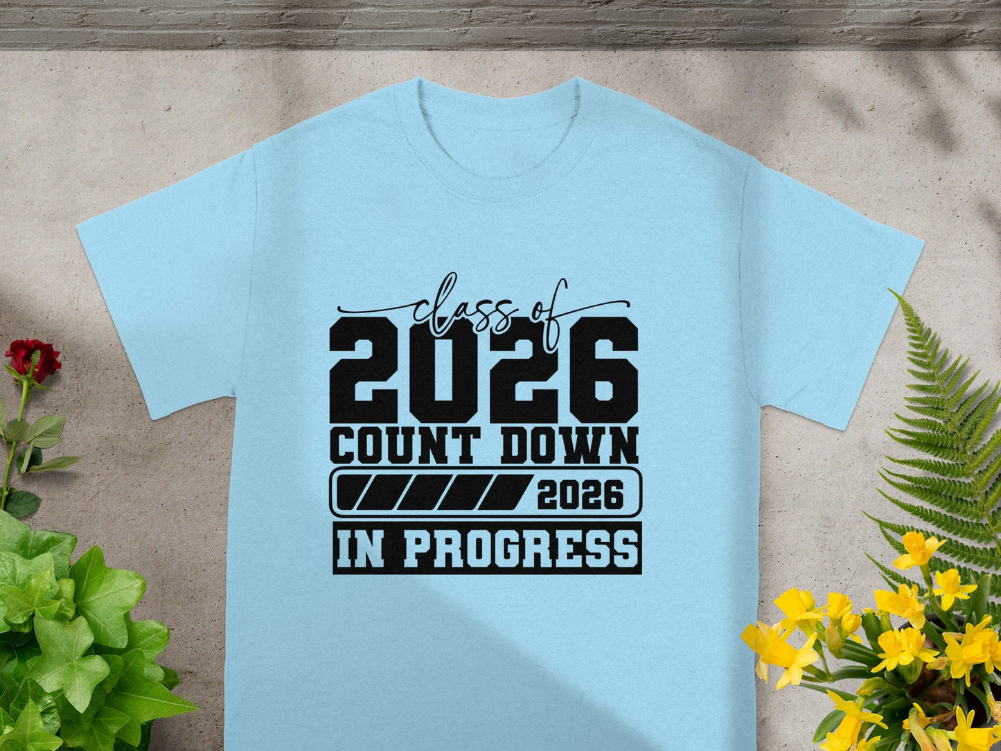 Class of 2026 Count Down 2026 In Progress t-shirt