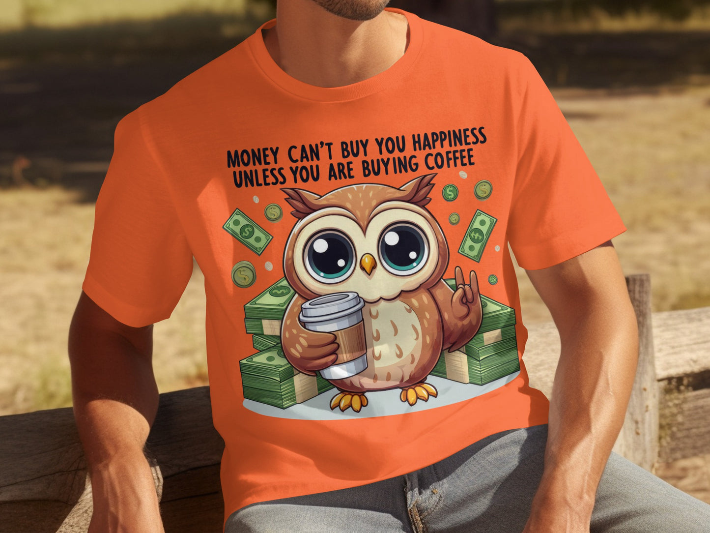 Money Happiness Coffee Owl Design Graphic T-shirt