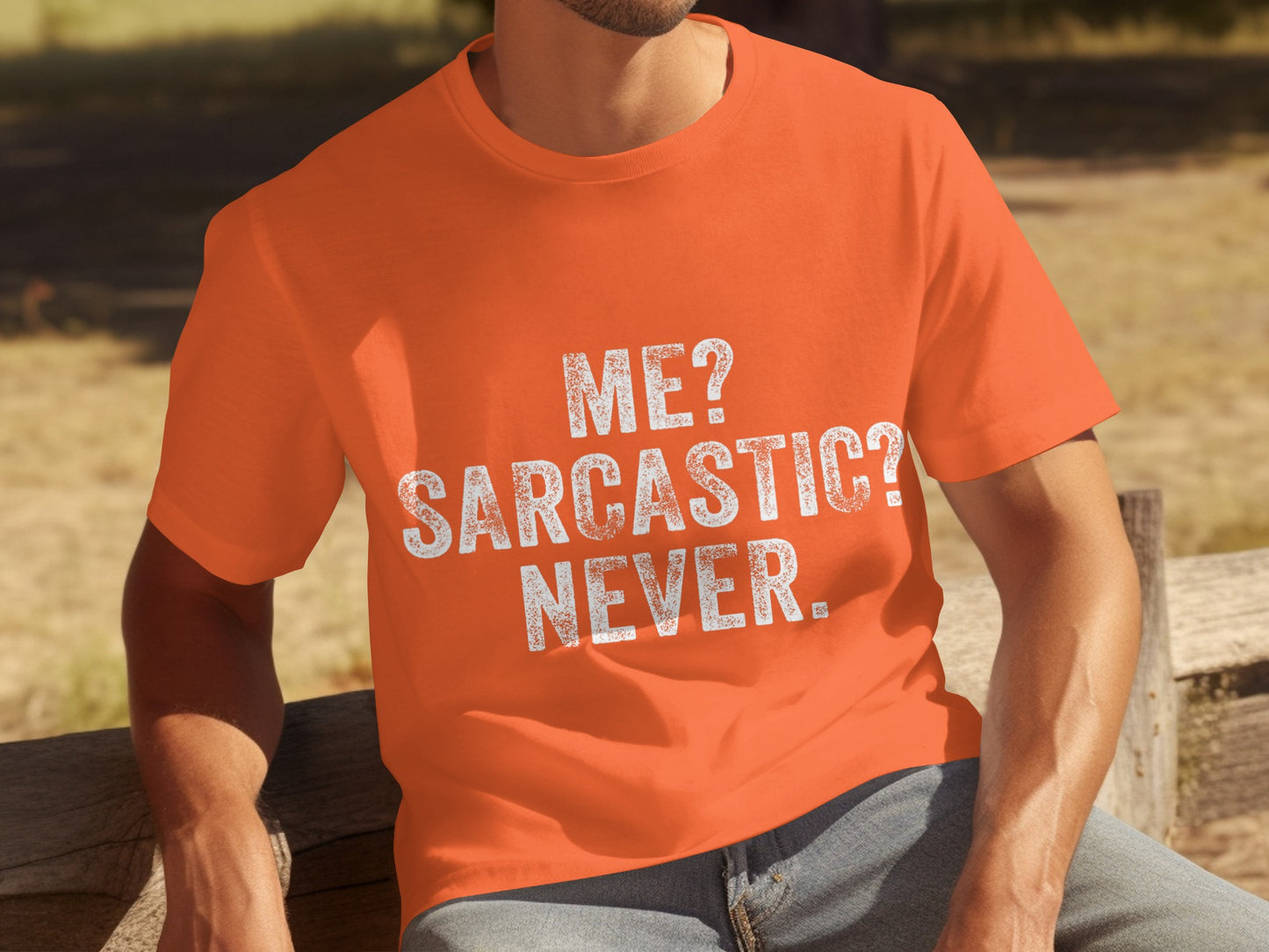 Me? Sarcastic? Never. Funny Graphic Tee Product