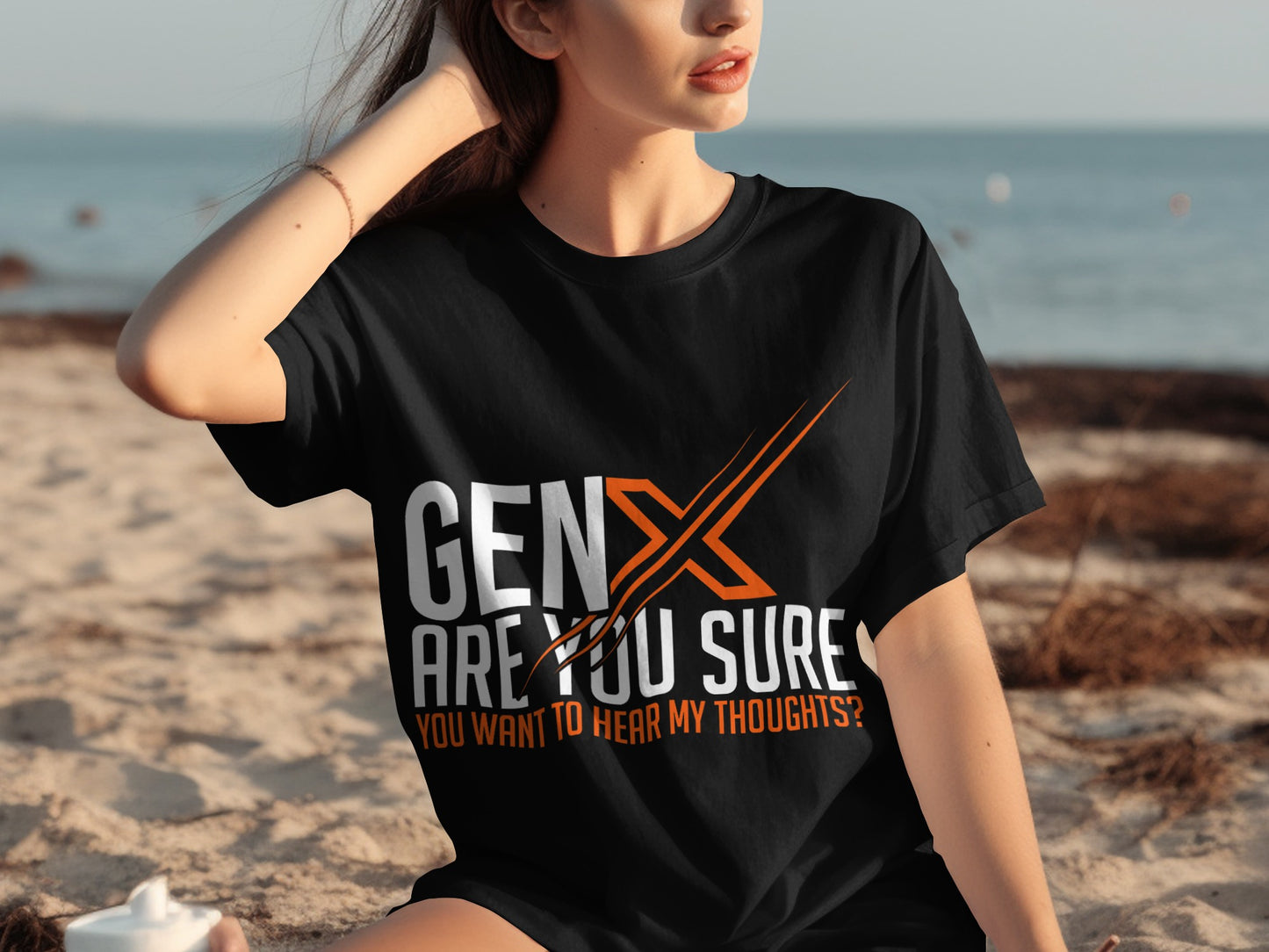 Gen X Are You Sure You Want To Hear My Thoughts T-shirt