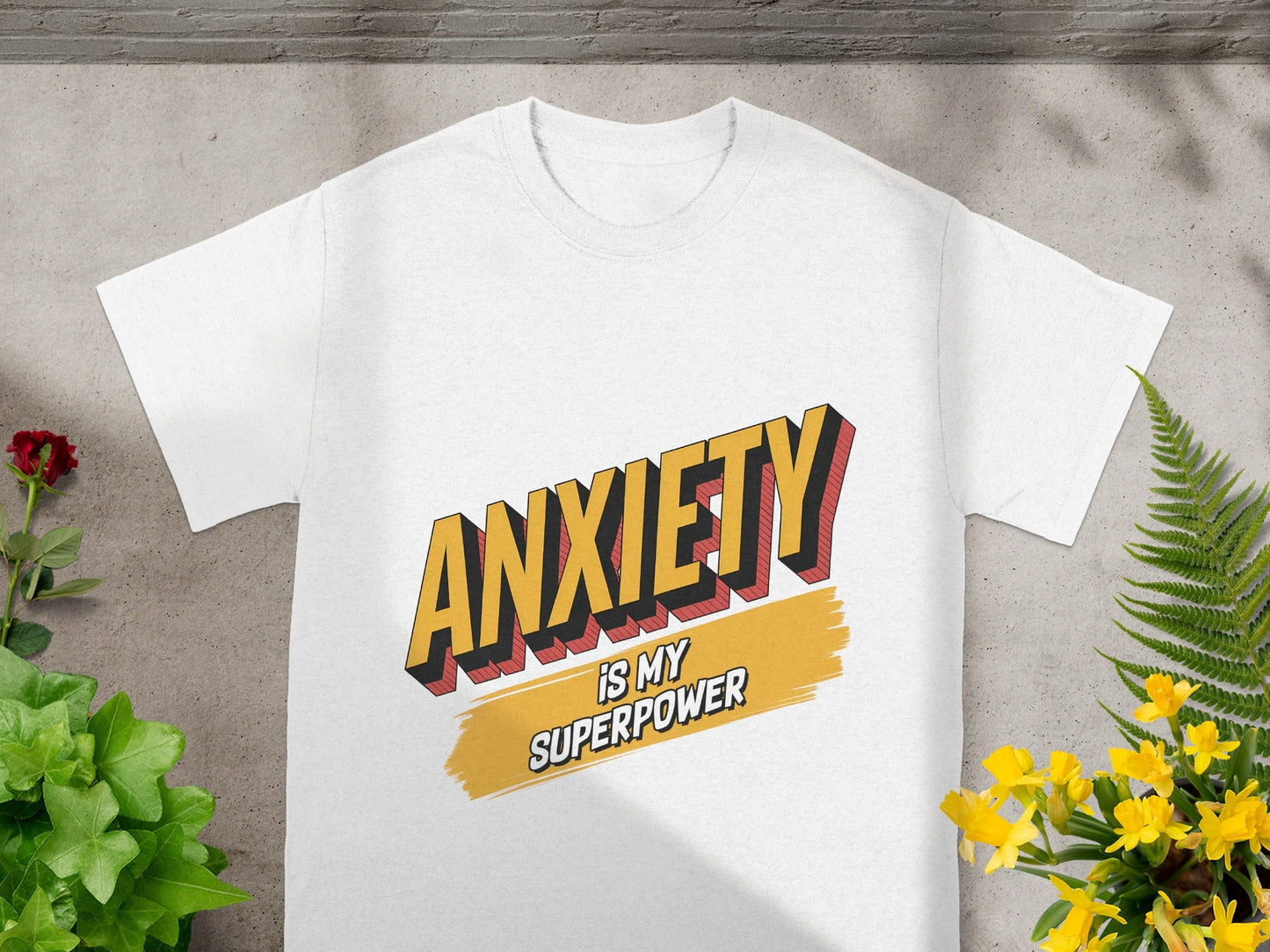 Anxiety Is My Superpower Graphic T-Shirt