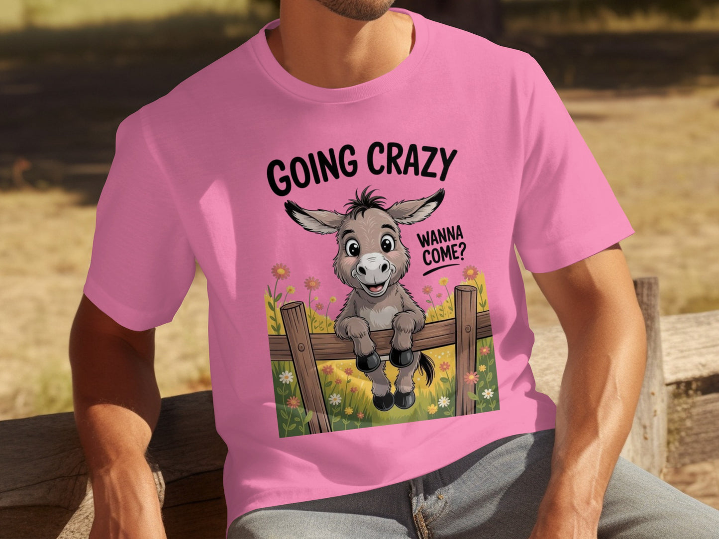 Going Crazy Wanna Come Cute Donkey T-Shirt