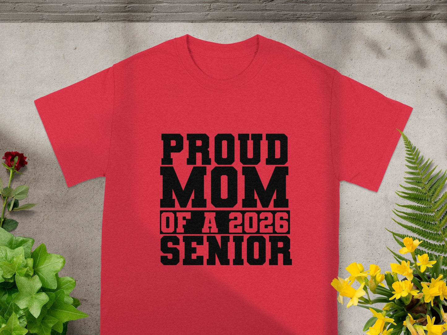 Proud Mom of a 2026 Senior Graphic T-Shirt