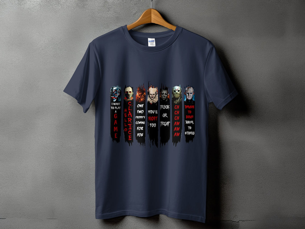 Navy t-shirt with horror movie villains and text: "I want to play a game, Clarice, One two, Freddy's coming for you, You'll fight too, Trick or Treat, Catch 'em all, Demon to some, Angel to others."