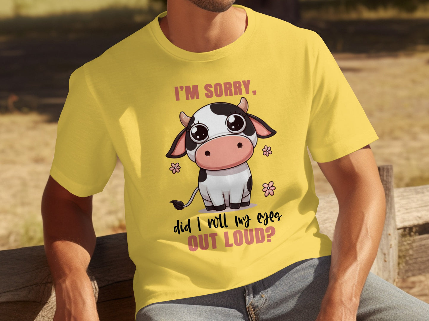 I'm Sorry Did I Roll My Eyes Out Loud shirt