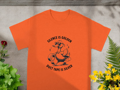 Silence Is Golden Duct Tape Is Silver Duck Shirt