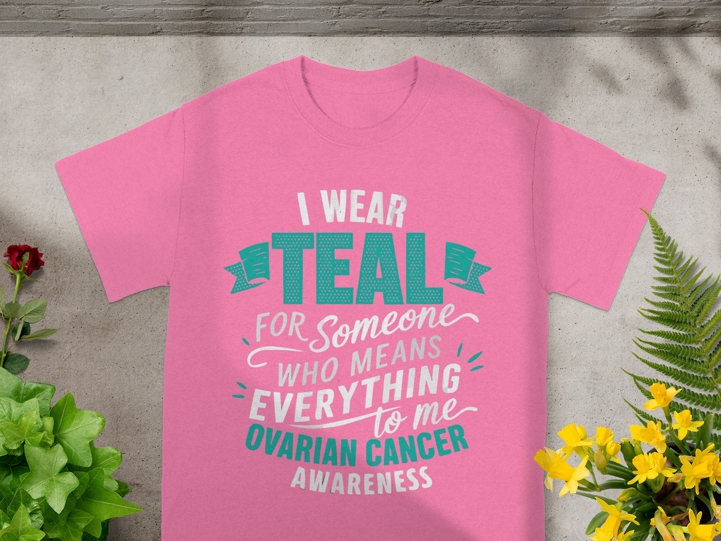 I Wear Teal Ovarian Cancer Awareness T-shirt