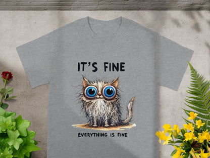 It's Fine Everything is Fine Cat Graphic T-Shirt