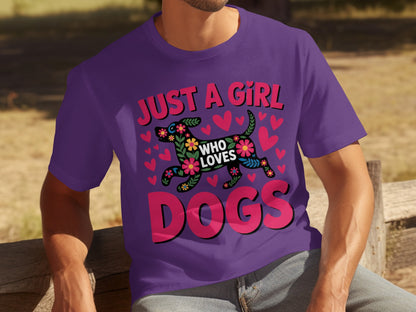 Just A Girl Who Loves Dogs Colorful Design Shirt