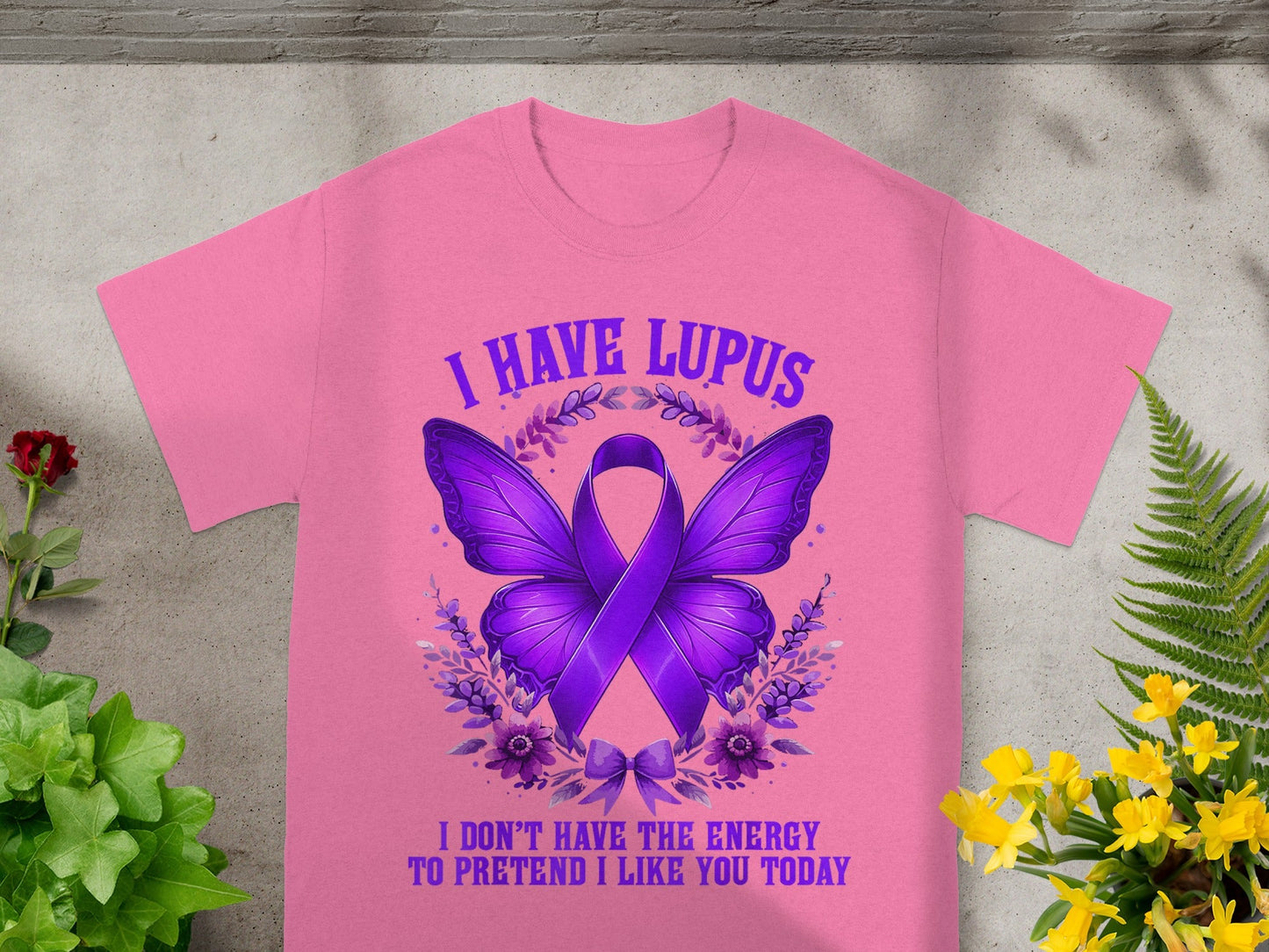 I Have Lupus I Don't Have The Energy T-shirt