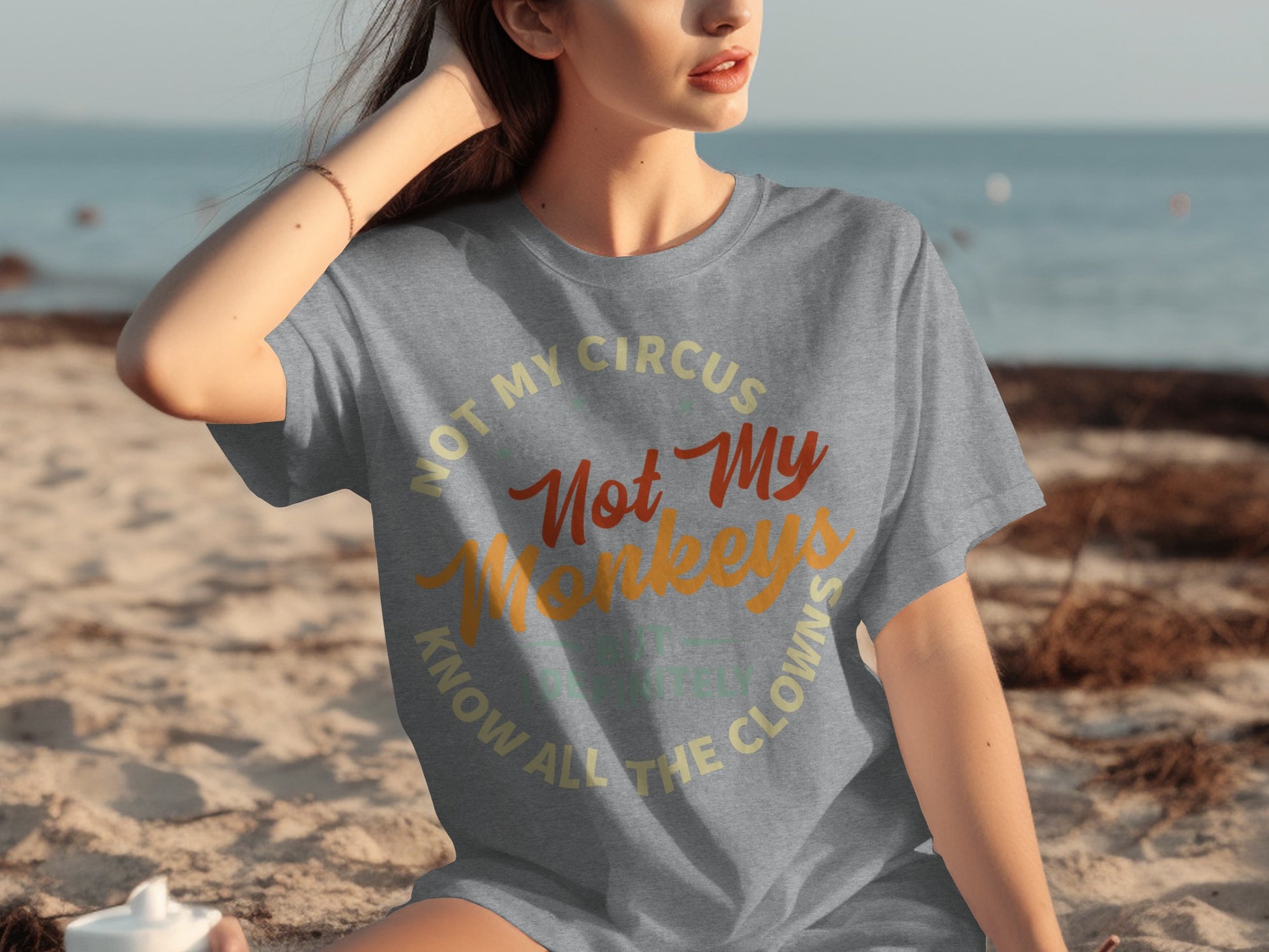 Not My Circus Not My Monkeys Graphic T-Shirt