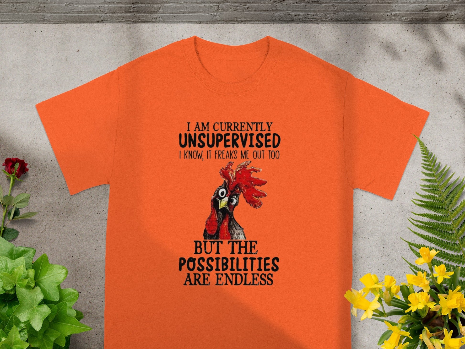 I Am Currently Unsupervised Endless Possibilities Shirt