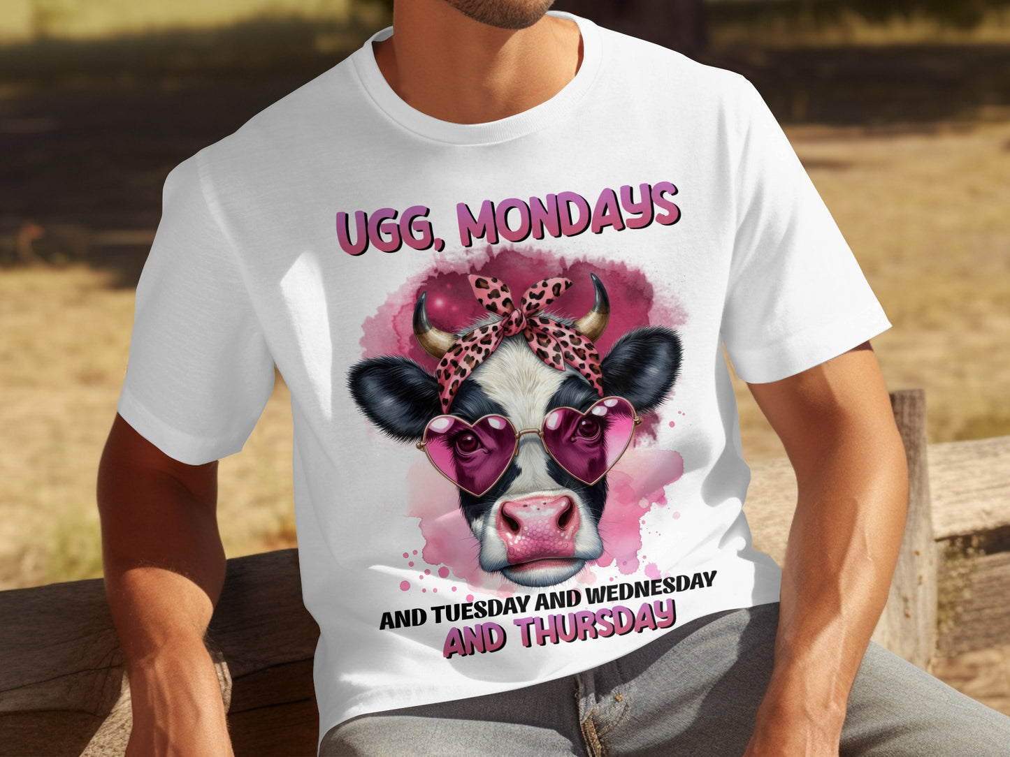 Funny Cow Shirt Ugg Mondays And Other Days T-Shirt
