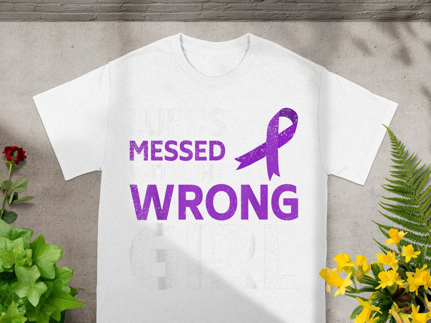 Messed With The Wrong Girl Lupus Awareness Shirt