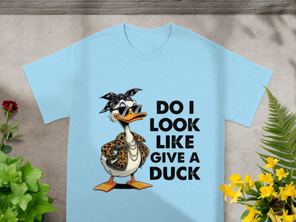 Funny Duck Graphic Tee with Do I Look Like Give A Duck