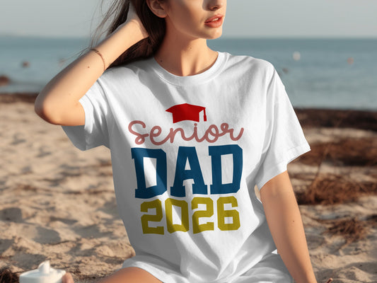 Senior Dad 2026 Graduation Shirt Father's Day Gift