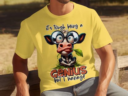It's Tough Being a Genius Cow Graphic T-Shirt