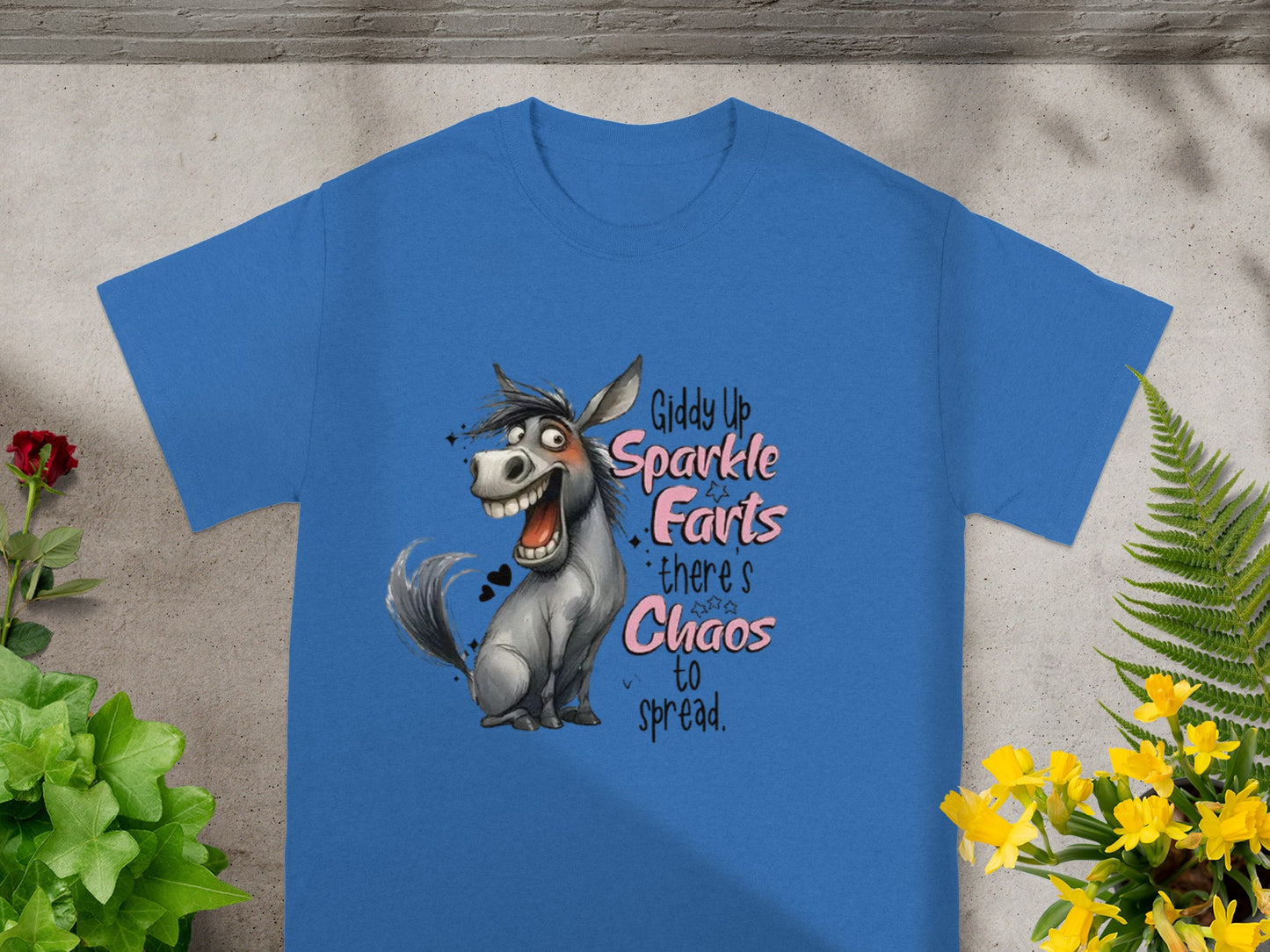 Giddy Up Sparkle Farts There's Chaos to Spread T-shirt