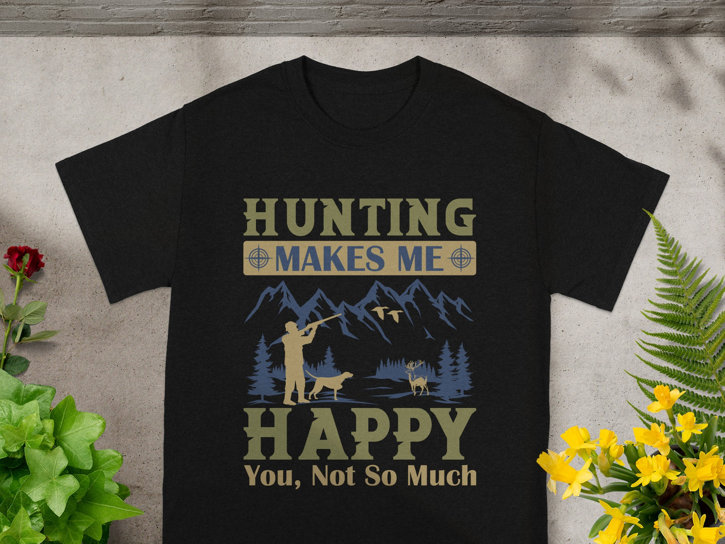Black t-shirt with "Hunting Makes Me Happy" and hunting graphic.
