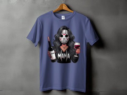 T-shirt graphic of woman in hockey mask holding wine bottle and glass with "Mama" text.