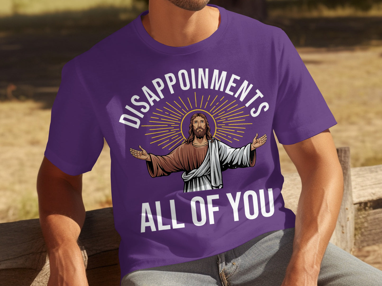 Disappointments All of You Jesus T-Shirt Funny Design