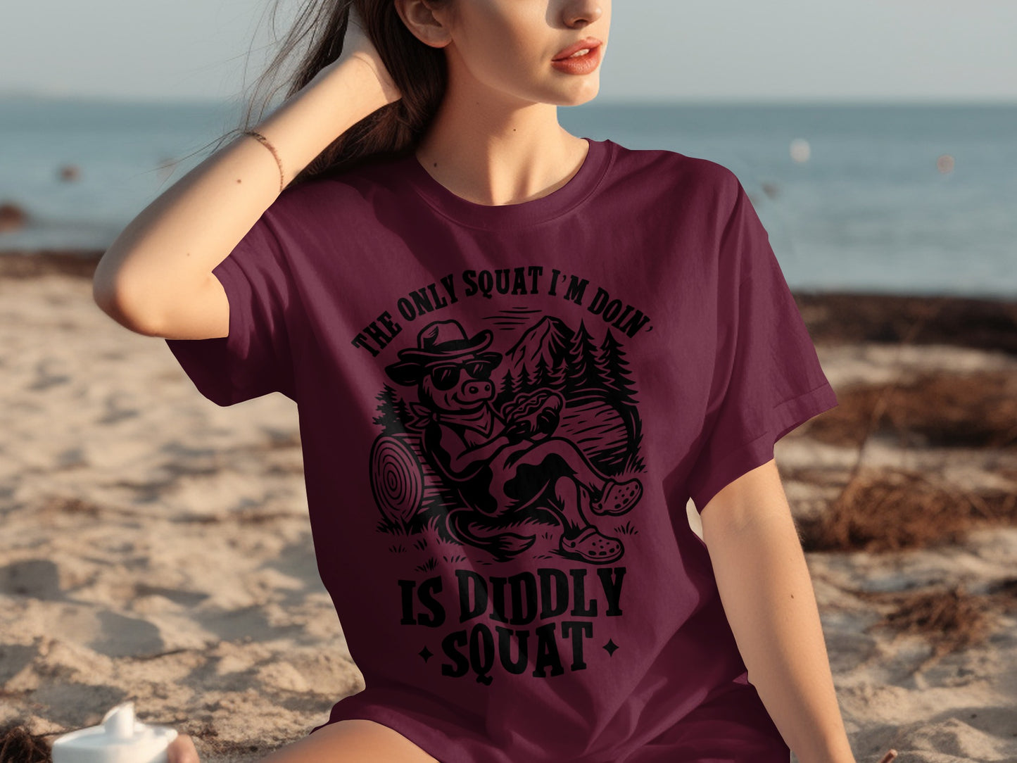 The Only Squat I'm Doin' Is Diddly Squat T-Shirt