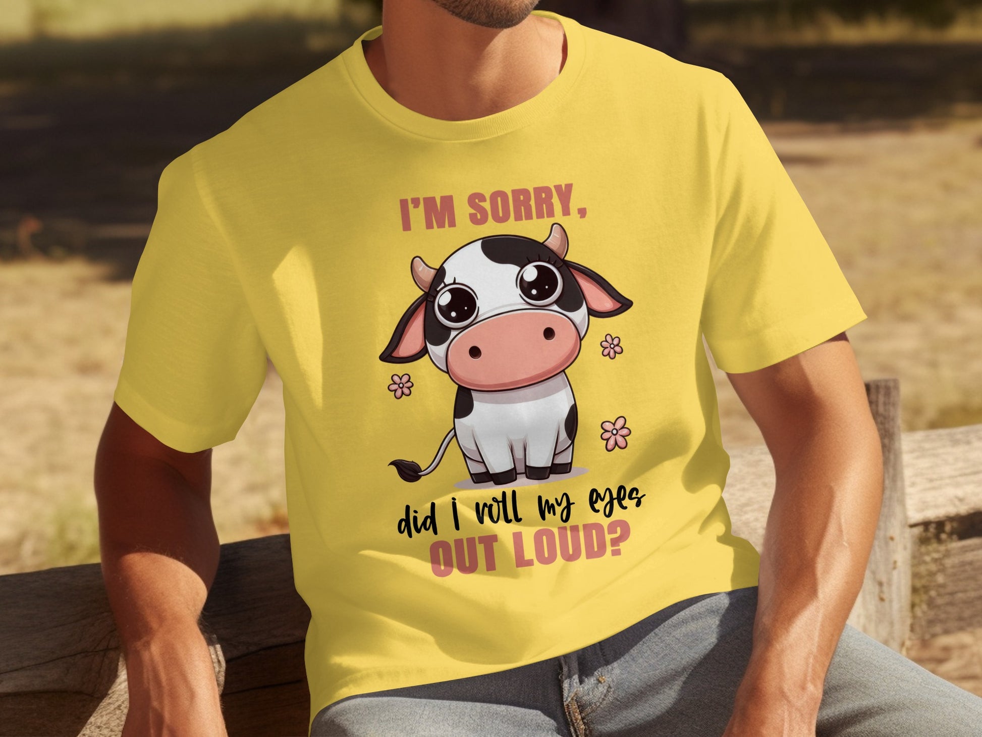 I'm Sorry Did I Roll My Eyes Out Loud? T-Shirt