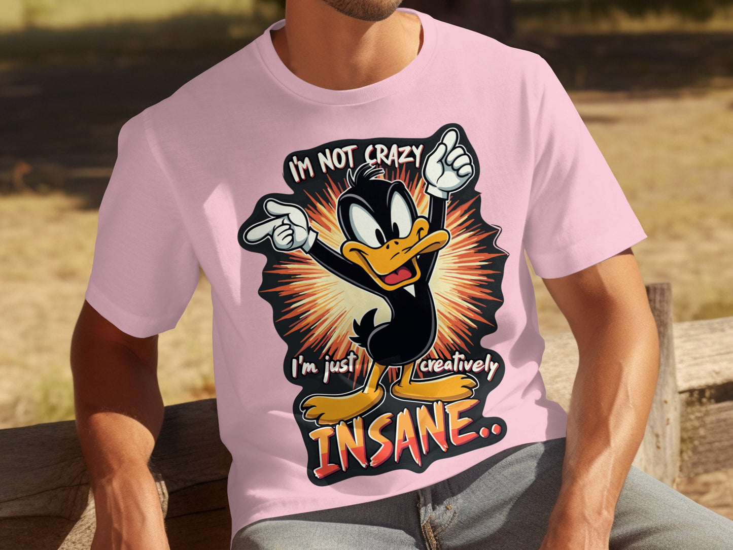 I'm Not Crazy I'm Just Creatively Insane T-shirt