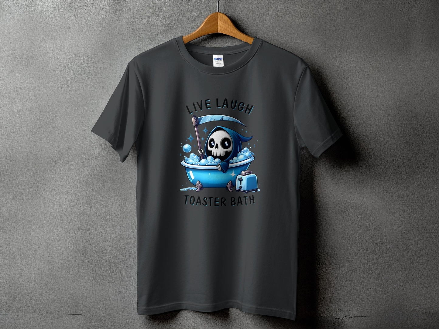 Dark gray t-shirt with a grim reaper in a bathtub and text "LIVE LAUGH TOASTER BATH".