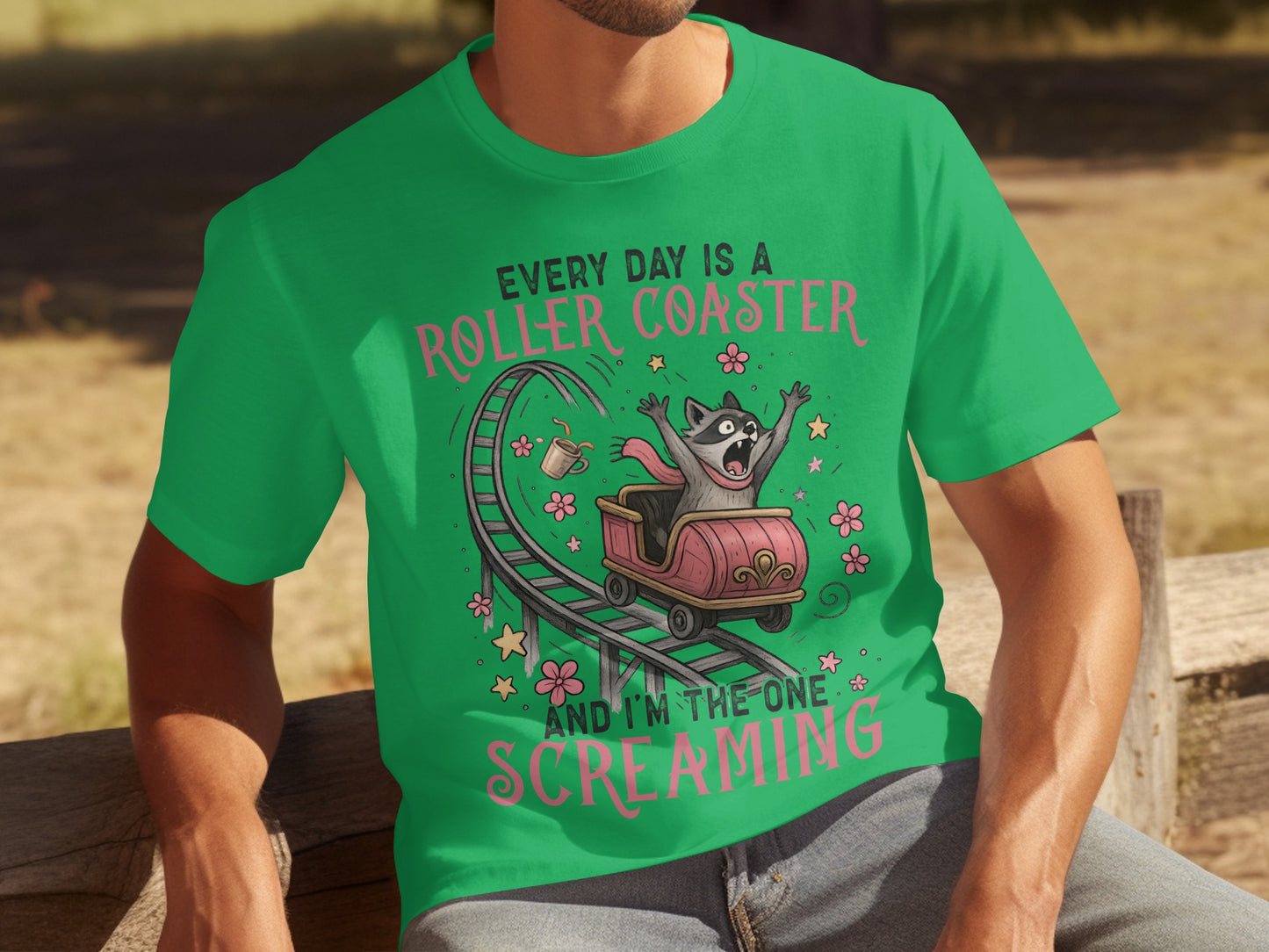 Every Day Is A Roller Coaster Funny T-Shirt