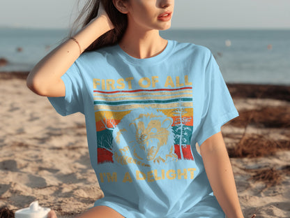 First of All I'm a Delight Graphic Tee