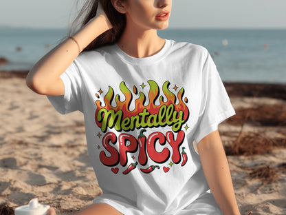 Mentally Spicy Graphic Tee for Bold Style